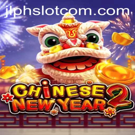 Exploring the Excitement of CHINESENEWYEAR2: A JLPH Slot Experience