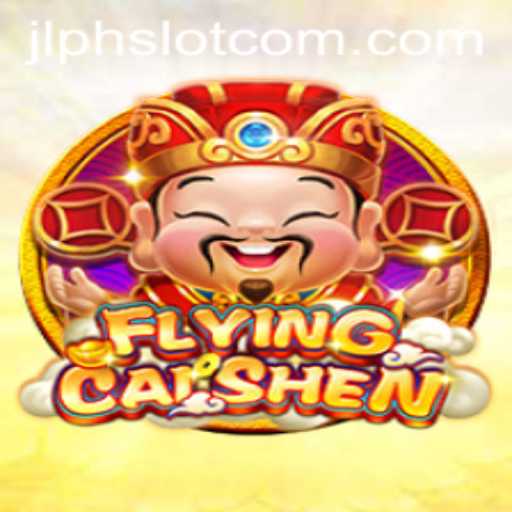 Exploring the Exciting World of FlyingCaiShen: A JLPH Slot Adventure