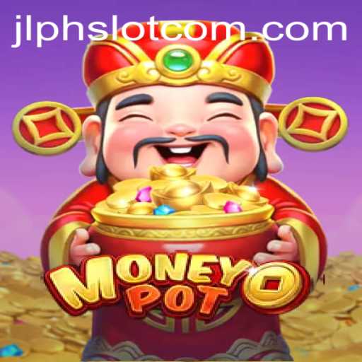 Exploring the Exciting World of MoneyPot and JLPH Slot